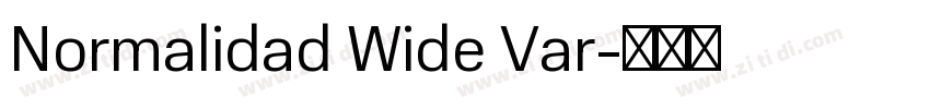 Normalidad Wide Var字体转换 Normalidad Wide Var字体转换